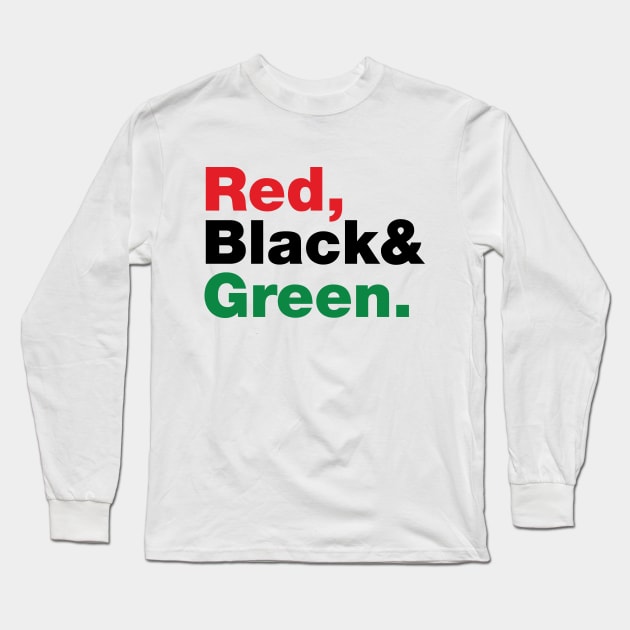 Red, Black & Green. Long Sleeve T-Shirt by forgottentongues